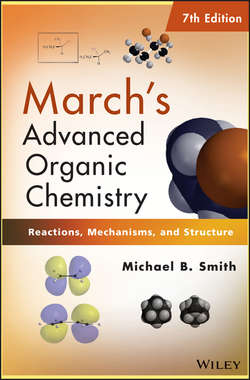 March's Advanced Organic Chemistry. Reactions, Mechanisms, and Structure
