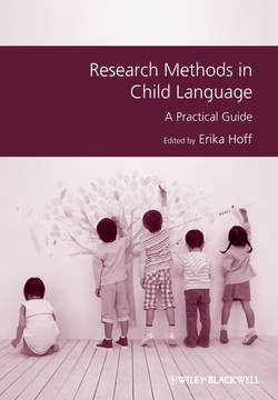 Research Methods in Child Language. A Practical Guide