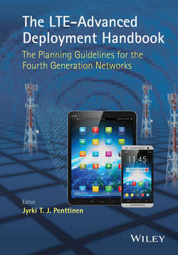 The LTE-Advanced Deployment Handbook. The Planning Guidelines for the Fourth Generation Networks