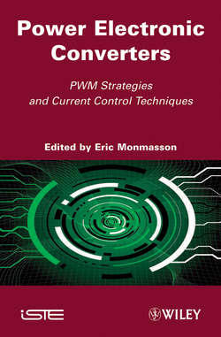 Power Electronic Converters. PWM Strategies and Current Control Techniques