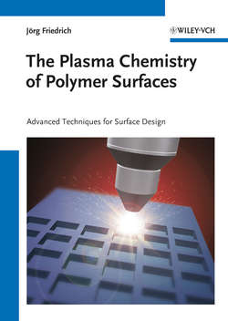The Plasma Chemistry of Polymer Surfaces. Advanced Techniques for Surface Design