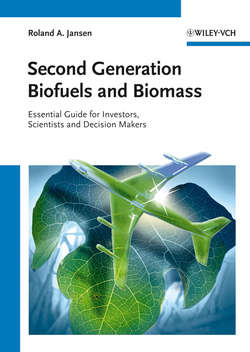 Second Generation Biofuels and Biomass. Essential Guide for Investors, Scientists and Decision Makers