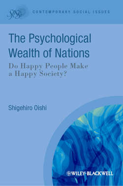 The Psychological Wealth of Nations. Do Happy People Make a Happy Society?