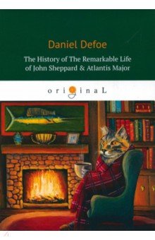 The History Of The Remarkable Life of J. Sheppard & Atlantis Major