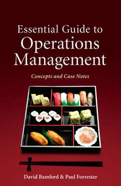 Essential Guide to Operations Management. Concepts and Case Notes