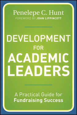 Development for Academic Leaders. A Practical Guide for Fundraising Success