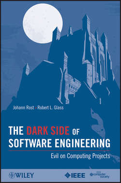 The Dark Side of Software Engineering. Evil on Computing Projects