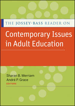The Jossey-Bass Reader on Contemporary Issues in Adult Education