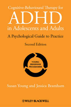 Cognitive-Behavioural Therapy for ADHD in Adolescents and Adults. A Psychological Guide to Practice