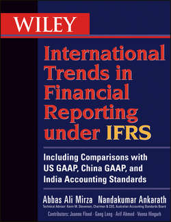 Wiley International Trends in Financial Reporting under IFRS. Including Comparisons with US GAAP, China GAAP, and India Accounting Standards