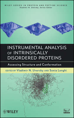 Instrumental Analysis of Intrinsically Disordered Proteins. Assessing Structure and Conformation