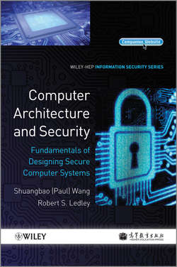Computer Architecture and Security. Fundamentals of Designing Secure Computer Systems