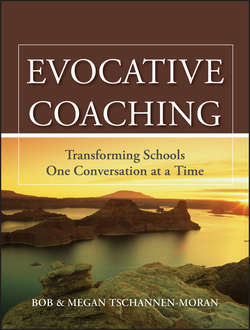 Evocative Coaching. Transforming Schools One Conversation at a Time