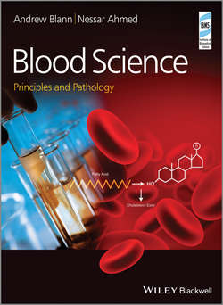 Blood Science. Principles and Pathology
