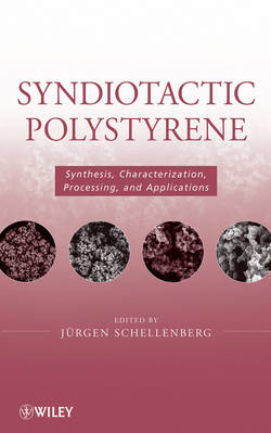 Syndiotactic Polystyrene. Synthesis, Characterization, Processing, and Applications