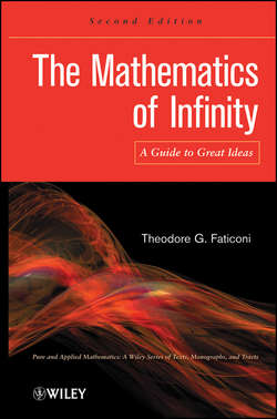 The Mathematics of Infinity. A Guide to Great Ideas