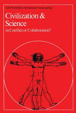 Civilization and Science. In Conflict or Collaboration