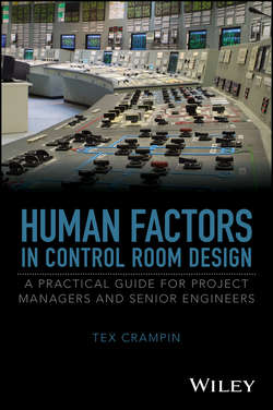 Human Factors in Control Room Design. A Practical Guide for Project Managers and Senior Engineers
