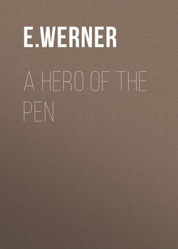 A Hero of the Pen