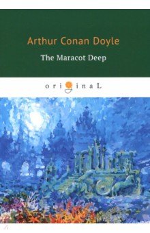 The Maracot Deep