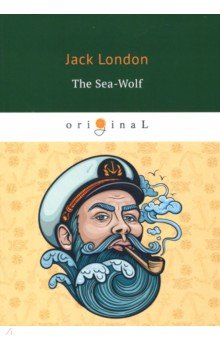 The Sea-Wolf = Морской волк