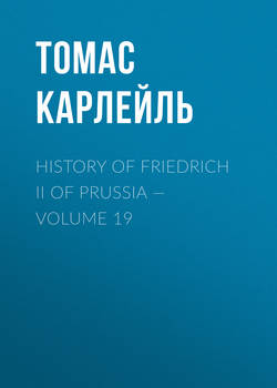 History of Friedrich II of Prussia — Volume 19
