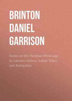 Notes on the Floridian Peninsula; its Literary History, Indian Tribes and Antiquities