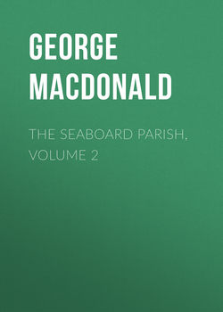 The Seaboard Parish, Volume 2