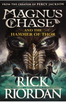 Magnus Chase and the Hammer of Thor