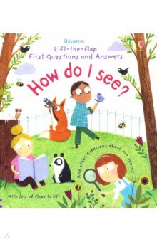 Very First Questions & Answers: How Do I See?