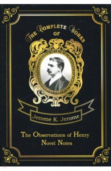 The Observations of Henry & Novel Notes