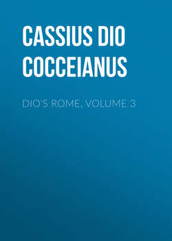 Dio's Rome, Volume 3