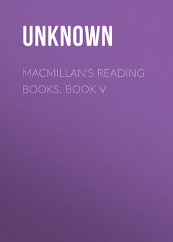 Macmillan's Reading Books. Book V