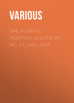 The Atlantic Monthly, Volume 04, No. 21, July, 1859