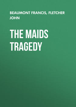 The Maids Tragedy