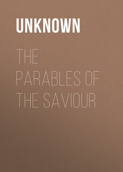 The Parables of the Saviour