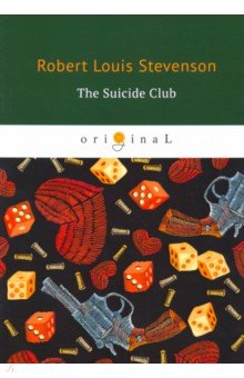 The Suicide Club=Клуб Самоубийц