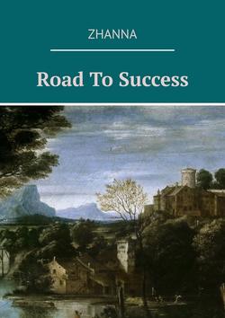 Road To Success
