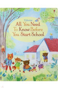 All You Need to Know Before You Start School