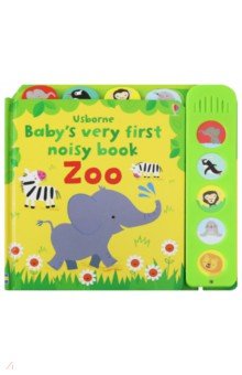 Baby's Very First Noisy Book: Zoo  (board book)