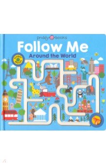 Follow Me Around the World (Maze Books) board book