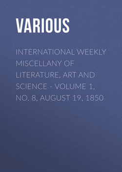 International Weekly Miscellany of Literature, Art and Science - Volume 1, No. 8, August 19, 1850
