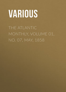 The Atlantic Monthly, Volume 01, No. 07, May, 1858