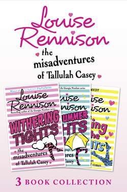 The Misadventures of Tallulah Casey 3-Book Collection: Withering Tights, A Midsummer Tights Dream and A Taming of the Tights