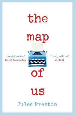 The Map of Us: The most uplifting and unmissable feel good romance of 2018!