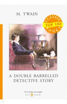 A Double Barrelled Detective Story