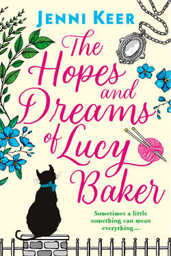 The Hopes and Dreams of Lucy Baker: The most heart-warming book you’ll read this year