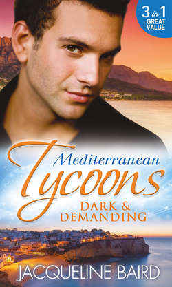 Mediterranean Tycoons: Dark & Demanding: At The Spaniard's Pleasure / A Most Passionate Revenge / The Italian Billionaire's Ruthless Revenge