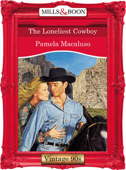 The Loneliest Cowboy