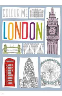 Colour Me: London - colouring book